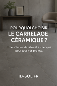 Pourquoi Choisir le Carrelage Céramique ?